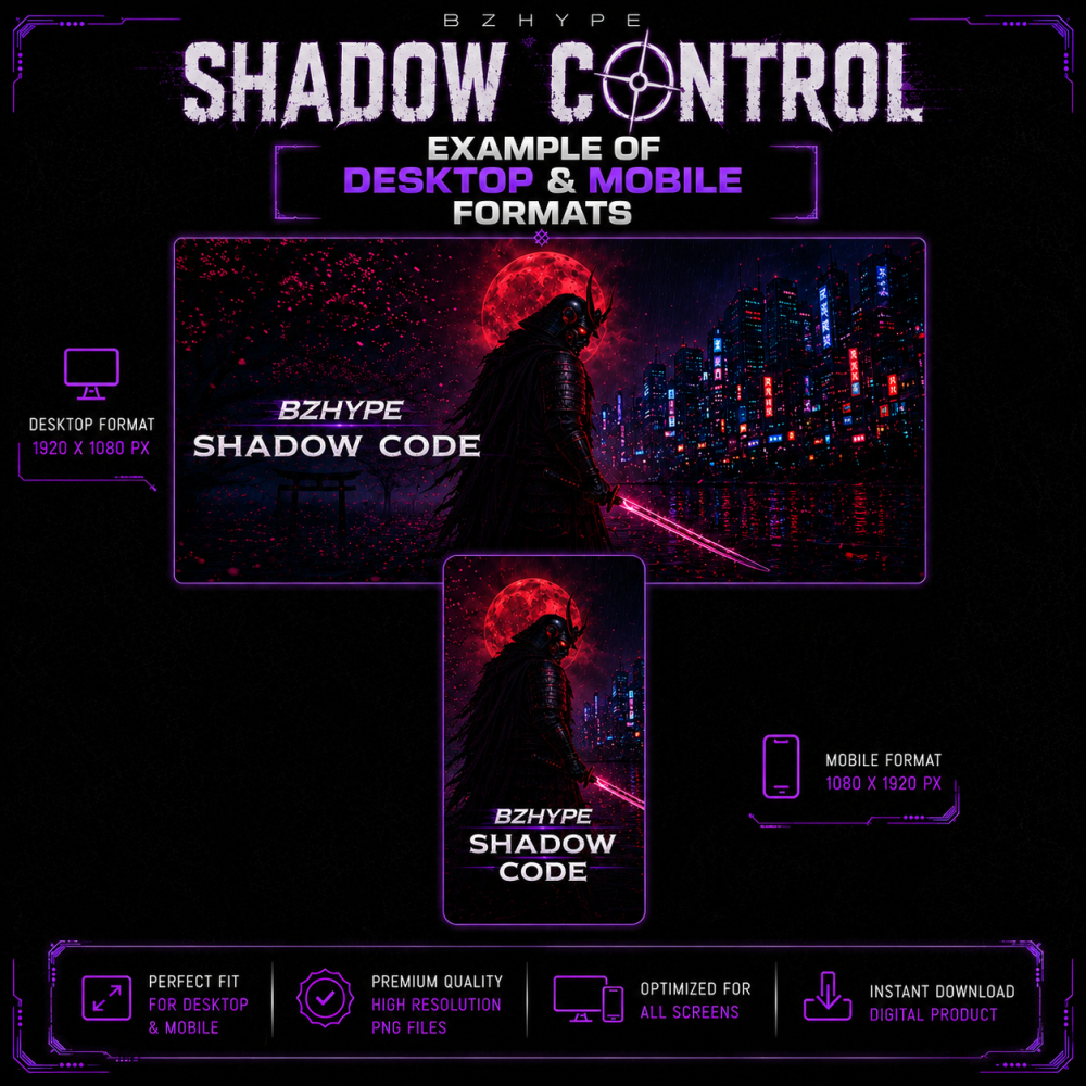 SHADOW CONTROL Wallpaper Pack | BZHYPE Official